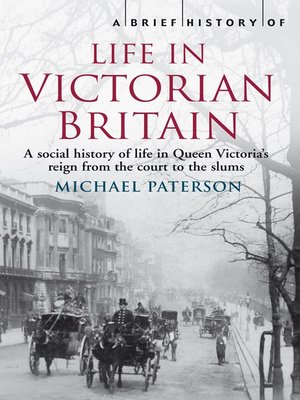 cover image of A Brief History of Life in Victorian Britain